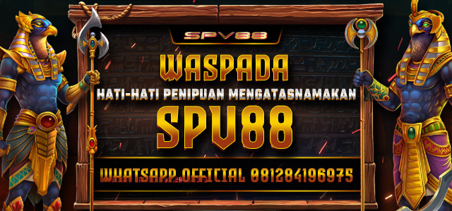 WASPADA PENIPUAN SPV88