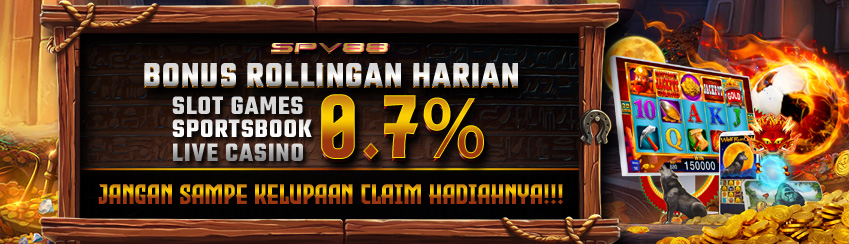 BONUS ROLLINGAN HARIAN 0,7 % 